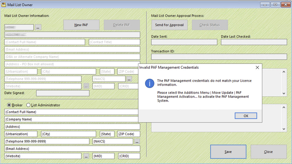 Invalid PAF Management Credentials typically means PAF Management is not activated