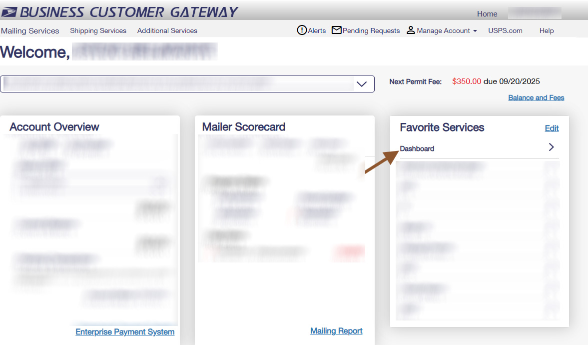 Log in to the Business Customer Gateway, then in Favorites, click on Dashboard