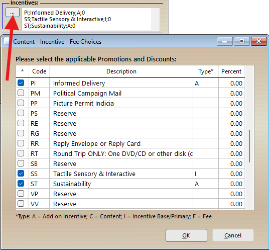 Click on the ellipsis button in the Incentives section and choose your promotions and add-ons