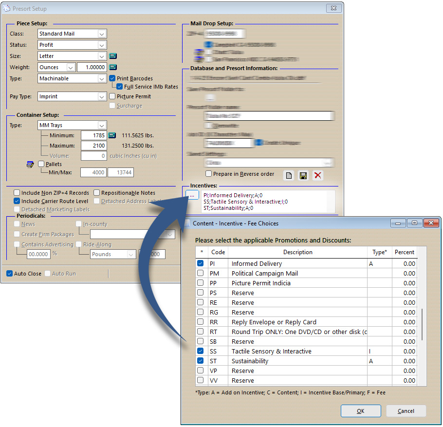 Select promotions and add-ons in the Incentives section of Presort Setup