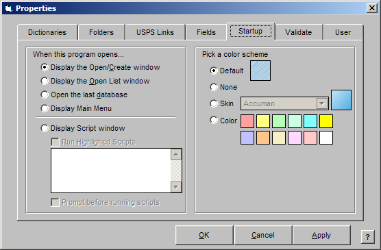 Startup Properties Window